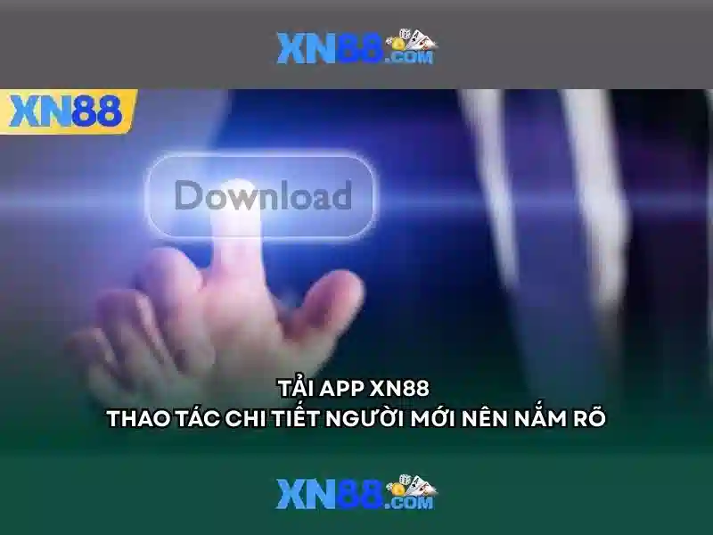 xn88 google play – trải nghiệm, đánh giá và tương lai số Giao diện nhà cái hoàn hảo