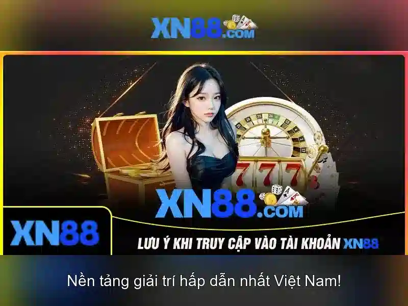 XN88: Nền tảng trò chơi và cá cược trực tuyến